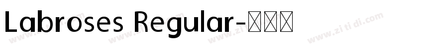 Labroses Regular字体转换